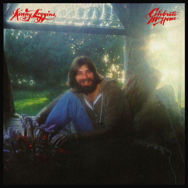 Kenny Loggins : Celebrate Me Home (LP, Album, San)