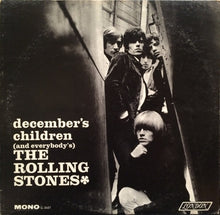 Load image into Gallery viewer, The Rolling Stones : December&#39;s Children (And Everybody&#39;s) (LP, Album, Mono)
