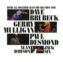Laden Sie das Bild in den Galerie-Viewer, Dave Brubeck : We&#39;re All Together Again For The First Time (CD, Album, RE)
