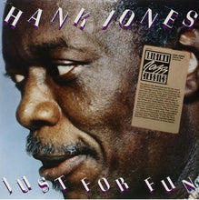 Laden Sie das Bild in den Galerie-Viewer, Hank Jones : Just For Fun (LP, Album, RE)
