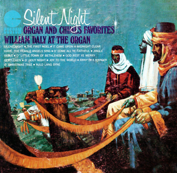 William Daly : Silent Night (Organ and Chimes Favorites) (LP, Album)