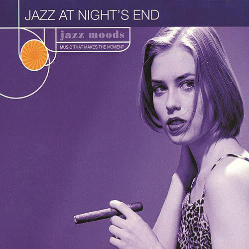 Various : Jazz Moods: Jazz At Night's End (CD, Comp, Dig)