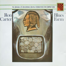 Laden Sie das Bild in den Galerie-Viewer, Ron Carter : Blues Farm (CD, Album, RE)
