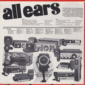 Various : All Ears (10 New And Original Hits With A CB Theme) (LP, Album, Comp)