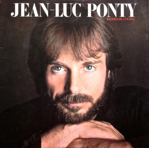 Jean-Luc Ponty : Individual Choice (LP, Album, SP)