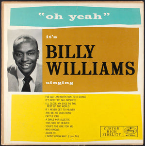 Billy Williams (5) : "Oh Yeah" It's Billy Williams (LP)