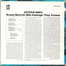 Charger l&#39;image dans la galerie, Kenny Burrell / Bill Jennings / Tiny Grimes : Guitar Soul (LP, Album)
