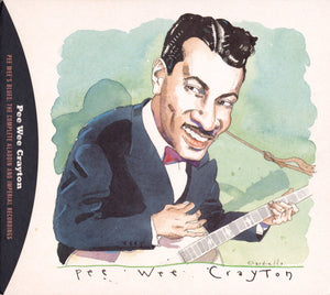 Pee Wee Crayton : Pee Wee's Blues: The Complete Aladdin And Imperial Recordings (CD, Comp, RM)