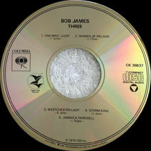 Laden Sie das Bild in den Galerie-Viewer, Bob James : Three (CD, Album)
