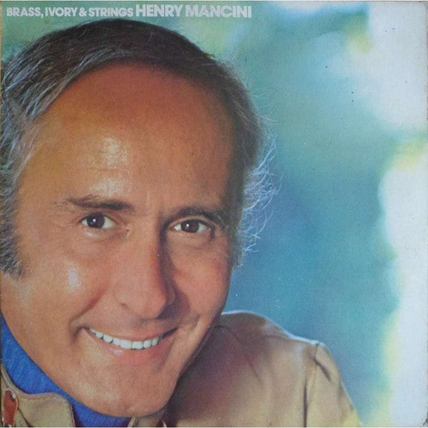 Henry Mancini : Brass, Ivory & Strings (LP, Album, Quad)