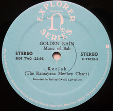 Laden Sie das Bild in den Galerie-Viewer, David Lewiston : Golden Rain (Balinese Gamelan Music / Ketjak: The Ramayana Monkey Chant) (LP, Album, RE)
