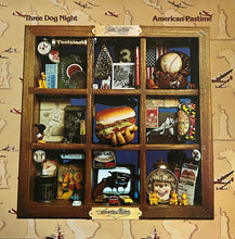 Laden Sie das Bild in den Galerie-Viewer, Three Dog Night : American Pastime (LP, Album)
