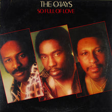 Load image into Gallery viewer, The O&#39;Jays : So Full Of Love (LP, Album, Ter)
