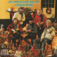Laden Sie das Bild in den Galerie-Viewer, The Canadian Brass : A Canadian Brass Christmas (CD, Album)
