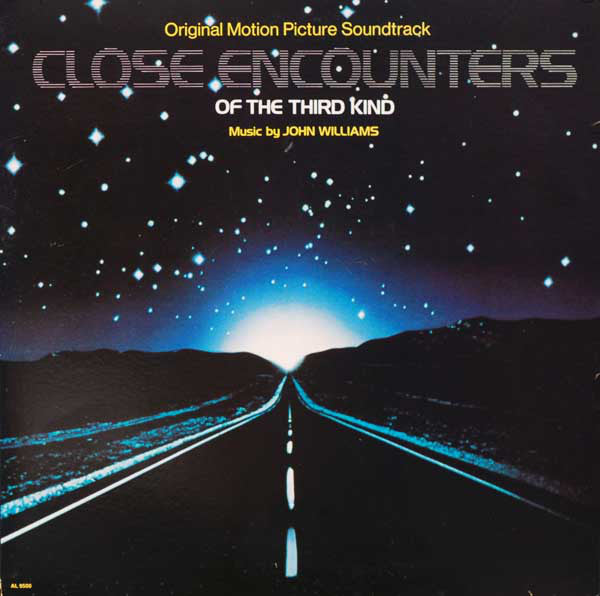 John Williams (4) : Close Encounters Of The Third Kind (Original Motion Picture Soundtrack) (LP, Album + 7