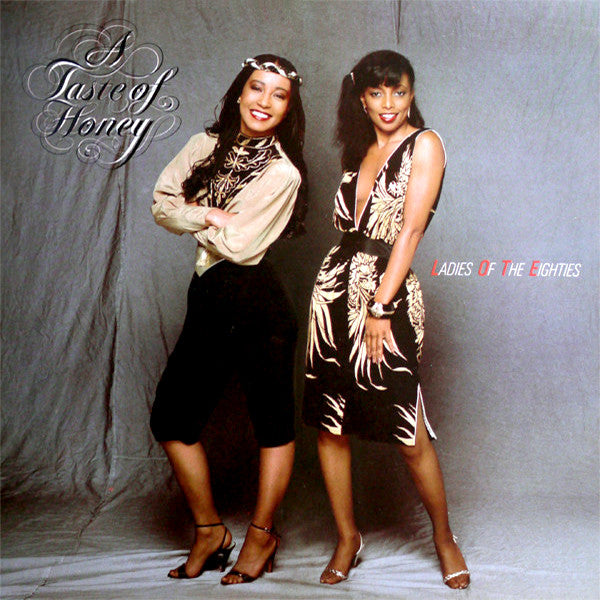 A Taste Of Honey : Ladies Of The Eighties (LP, Album, Jac)