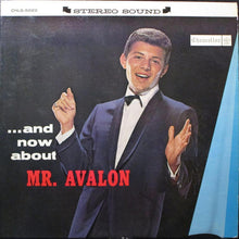 Laden Sie das Bild in den Galerie-Viewer, Frankie Avalon : ... And Now About Mr. Avalon (LP, Album)
