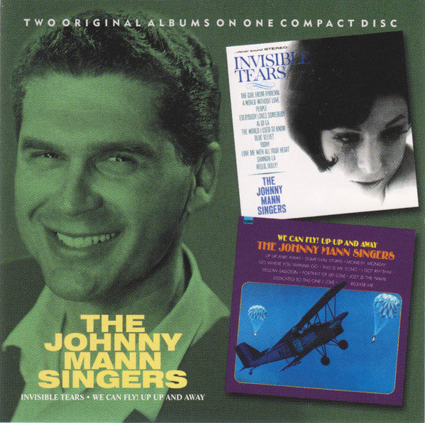 The Johnny Mann Singers : Invisible Tears / We Can Fly Up-Up And Away (CD, Comp, RE, RM)