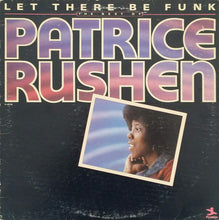 Laden Sie das Bild in den Galerie-Viewer, Patrice Rushen : Let There Be Funk - The Best Of Patrice Rushen (LP, Comp)
