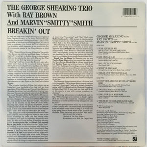 The George Shearing Trio* With Ray Brown And Marvin "Smitty" Smith : Breakin' Out (LP, Album)