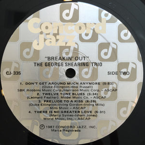 The George Shearing Trio* With Ray Brown And Marvin "Smitty" Smith : Breakin' Out (LP, Album)