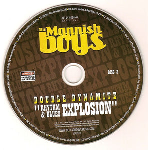 The Mannish Boys (2) : Double Dynamite (2xCD, Album)