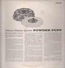 Charger l&#39;image dans la galerie, The Johnny Hamlin Quintet* : Powder Puff (LP, Album, Mono)
