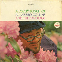 Laden Sie das Bild in den Galerie-Viewer, Al Jazzbo Collins : A Lovely Bunch Of Al Jazzbo Collins And The Bandidos (LP, Album, Gat)
