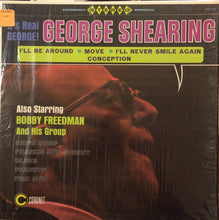Laden Sie das Bild in den Galerie-Viewer, George Shearing / The Bobby Freedman Group* : It&#39;s Real George (LP, Album)
