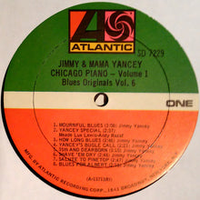 Laden Sie das Bild in den Galerie-Viewer, Jimmy* &amp; Mama Yancey : Chicago Piano - Volume One (LP, Album, Comp, Mono)
