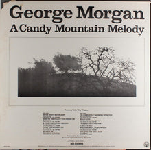 Load image into Gallery viewer, George Morgan (2) : A Candy Mountain Melody (LP, Album)
