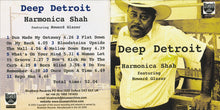 Load image into Gallery viewer, Harmonica Shah ,Featuring Howard Glazer : Deep Detroit (CD, Album)
