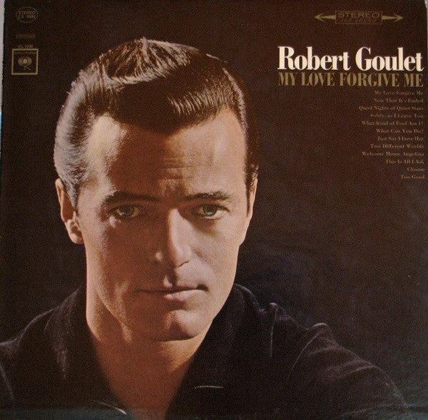 Robert Goulet : My Love Forgive Me (LP, Album)