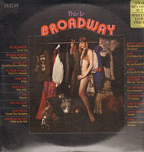 Load image into Gallery viewer, Various : This Is Broadway (2xLP, Comp, Gat)
