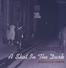Laden Sie das Bild in den Galerie-Viewer, Various : A Shot In The Dark - Nashville Jumps (8xCD, Comp + Box)
