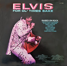 Laden Sie das Bild in den Galerie-Viewer, Elvis Presley : Raised On Rock / For Ol&#39; Times Sake (LP, Album, Hol)
