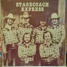 Load image into Gallery viewer, Stagecoach Express : Stagecoach Express (LP, Album)
