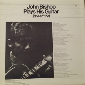 John Bishop (2) : John Bishop Plays His Guitar (Doesn't He) (LP, Album)