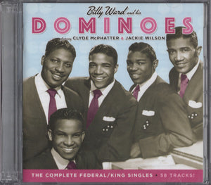 Billy Ward And His Dominoes Featuring Clyde McPhatter & Jackie Wilson : The Complete Federal/King Singles (2xCD, Comp, RM)