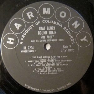 Roy Acuff And His Smoky Mountain Boys : That Glory Bound Train (LP, Mono)