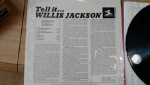 Laden Sie das Bild in den Galerie-Viewer, Willis Jackson : Tell It... (LP, Album, Mono)
