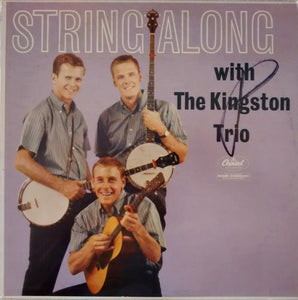 The Kingston Trio* : String Along (LP, Mono, Los)