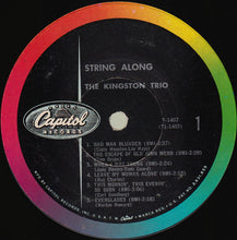Laden Sie das Bild in den Galerie-Viewer, The Kingston Trio* : String Along (LP, Mono, Los)
