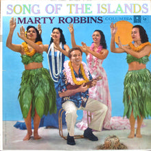 Charger l&#39;image dans la galerie, Marty Robbins : Song Of The Islands (LP, Hol)
