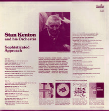 Laden Sie das Bild in den Galerie-Viewer, Stan Kenton And His Orchestra : Sophisticated Approach (LP, Album, RE)
