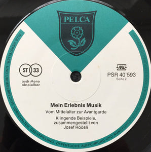 Josef Röösli : Mein Erlebnis Musik (LP, Comp)
