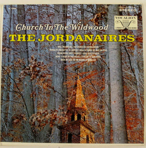 The Jordanaires : Church In The Wildwood (LP, Album)
