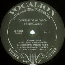 Load image into Gallery viewer, The Jordanaires : Church In The Wildwood (LP, Album)
