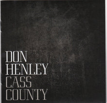 Load image into Gallery viewer, Don Henley : Cass County (CD, Album)
