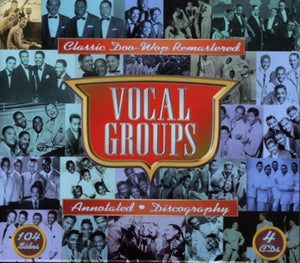 Various : Vocal Groups - Classic Doo-Wop Remastered (4xCD, Comp + Box)